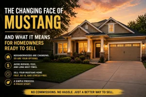 “Modern Mustang Oklahoma home at sunset showing stress free as-is home selling during neighborhood changes and growing housing developments”