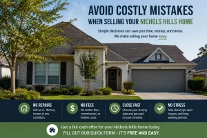 “Nichols Hills Oklahoma home with stress-free home selling message for homeowners looking to avoid costly mistakes when selling”