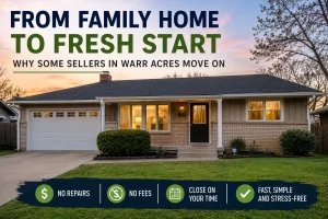 “Realistic Warr Acres Oklahoma family home representing a stress free as-is home sale and fresh start for homeowners ready to move on”